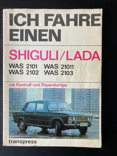 Ich fahre einen - , lada