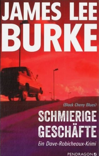 James lee burke - james, schmierige