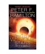 A Night Without Stars: A Novel of the Commonwealth, Peter F. Hamilton
