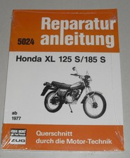 Reparaturanleitung Honda XL 125 S / XL 185 S, ab Baujahr 1977