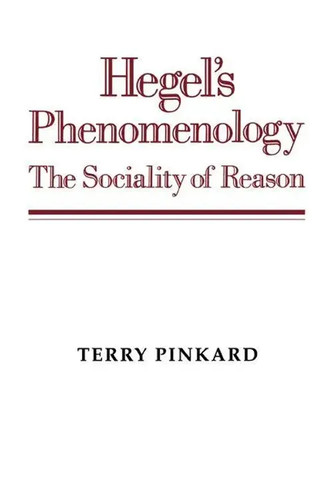 Hegel phenomenology the - hegel's,
