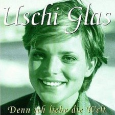 Uschi Glas "Denn ich liebe die