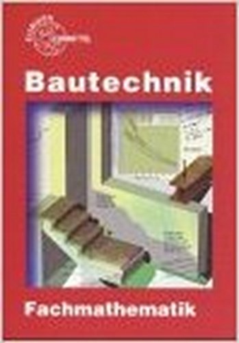 Bautechnik fachmathematik mit - fachmathematik,