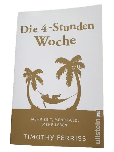 Die stunden woche timothy - 4-stunden-woche,
