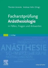 Thorsten Annecke (u. a.) | Facharztprüfung Anästhesiologie | Taschenbuch (2023)