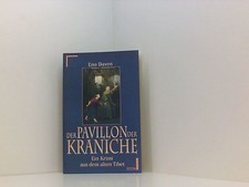 Der Pavillon der Kraniche: Ein Krimi aus dem alten Tibet (ETB - Econ & List Tasc