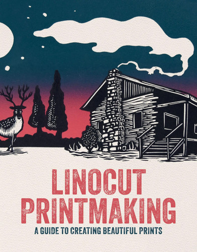 Linocut printmaking a guide - linocut,