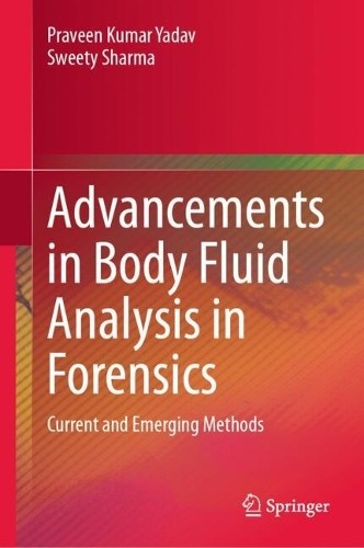 Advancements body fluid - advancements, in