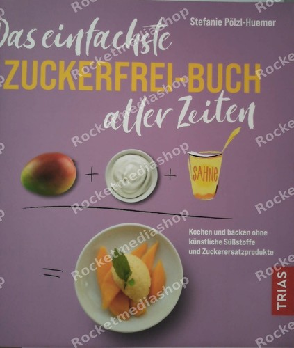 Das einfachste zuckerfrei buch - das,