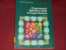 Hu, S.David Programmer's Reference Guide to Expert Systems