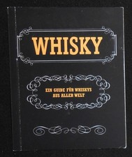 Whisky - Ein Guide für
