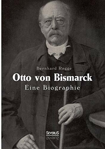 Otto von bismarck - von, bismarck.