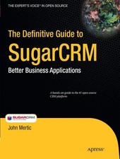 John Mertic | The Definitive Guide to SugarCRM | Taschenbuch | Englisch (2009)
