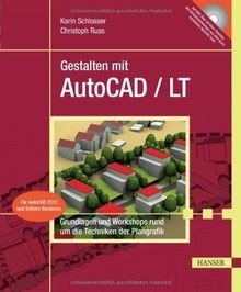 Gestalten mit autocad - autocad, lt