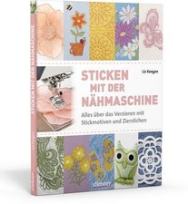 Sticken mit der nähmaschine - der,