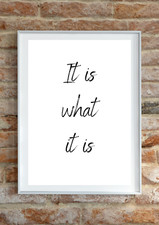 It Is What It Is Home Office