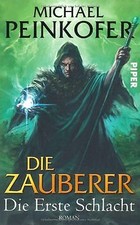 Die Zauberer. Die Erste