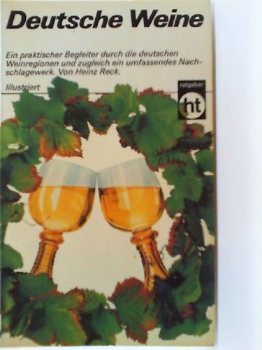 Deutsche weine reck - weine., heinz: