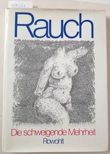 Die schweigende Mehrheit 