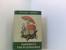 Handbuch für Pilzfreunde