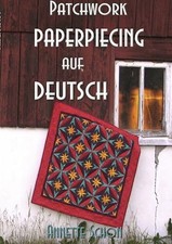 Patchwork, Paper Piecing auf