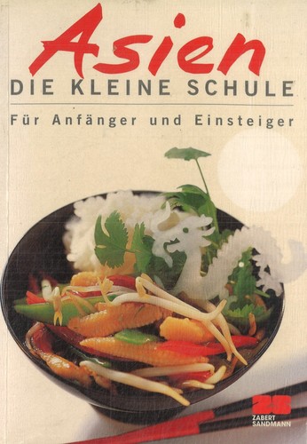 Asien die kleine schule - -,