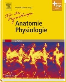 Anatomie physiologie für die - anatomie,