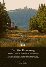 ~ Der Alte Kammweg - Durchs