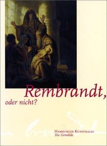 Rembrandt oder nicht 2 - nicht?:, bde