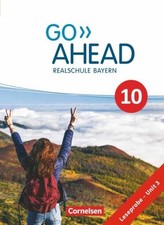 Go Ahead Realschule Bayern 10. Jahrgangsstufe Schülerbuch