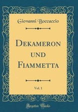 Dekameron Und Fiammetta, Vol