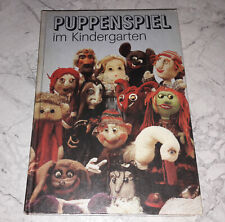 Puppenspiel im Kindergarten DDR 1. Auflage 1989 Puppentheater Marionetten Puppen