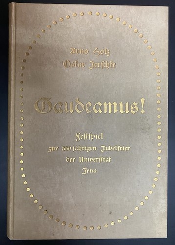 Arno holz gaudeamus - holz, festspiel