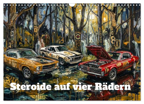 Steroide auf vier rädern - steroide,