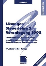 Steuerlehre 2 Veranlagung 1998 Lösungen Manfred Bornhofen