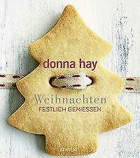 Weihnachten festlich geniessen