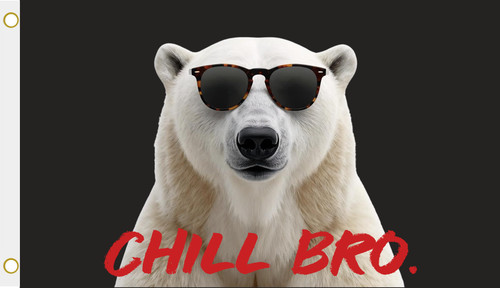 Fahne flagge chill bro - chill,
