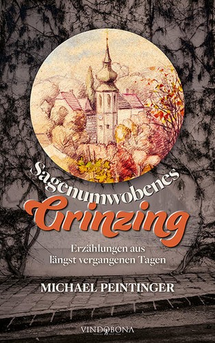 Sagenumwobenes grinzing - sagenumwobenes,