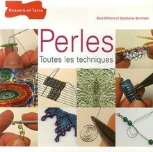 Perles : Toutes les techniques by Withers, Sara,... | Book | condition very good
