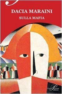 Sulla mafia von maraini dacia - sulla,