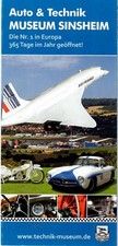 Faltprospekt Auto &Technik Museum Sinsheim - 04/ 2009 - 12-seitiger Faltprospekt