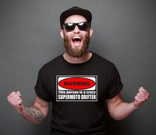 Supermoto WARNING SUPERMOTO DRIFTER Motorrad  Siviwonder T-Shirt Rennstrecke