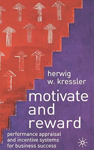 Kressler motivate and reward - motivate,