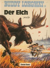 Buddy Longway - Der Elch Nr. 6 - Carlsen (1984) Softcover Zustand 2