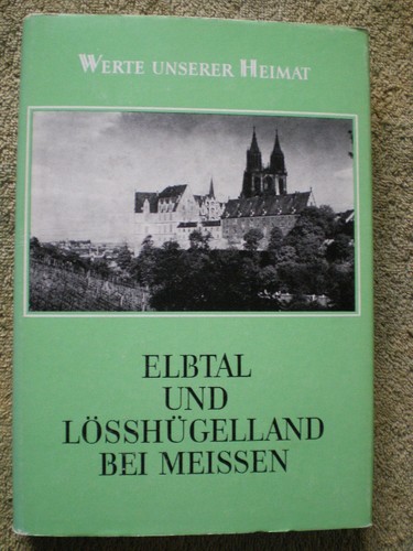 Elbtal und lösshügelland - und, bei