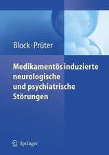 Medikamentös induzierte neurologische und psychiatrische Störungen