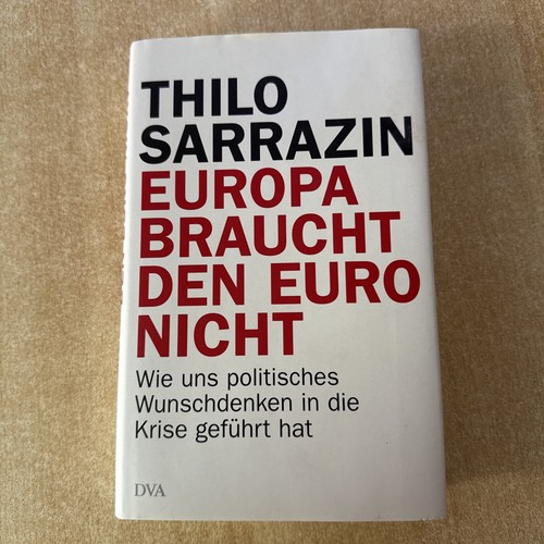 Europa braucht den euro - den, nicht