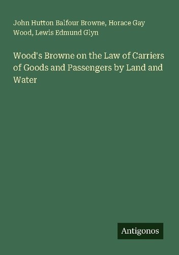 Wood browne the law of - wood's,