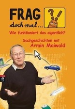 Frag doch mal ... die Maus! Wie funktioniert das ... | Buch | Zustand akzeptabel