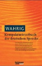 Der kleine Wahrig, Wörterbuch der deutschen Sprache
